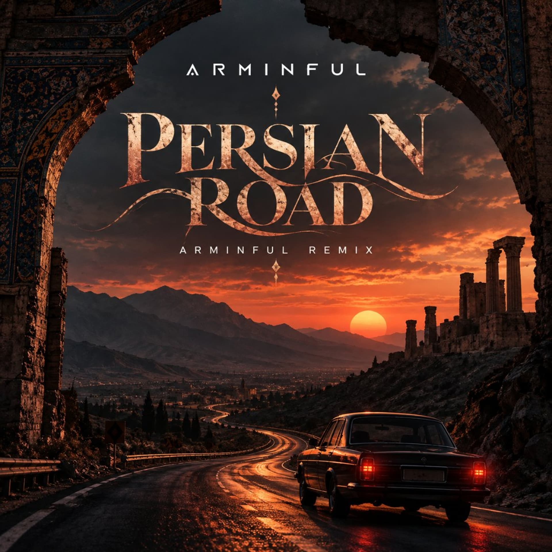 Cover for persian road - Arminful Remix by Arminful